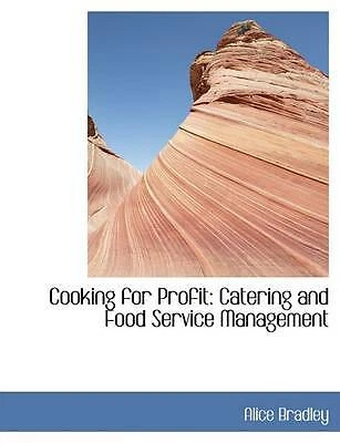 Cooking for Profit: Catering and Food Service Management (Large Print Edition)  - Image 1 of 1