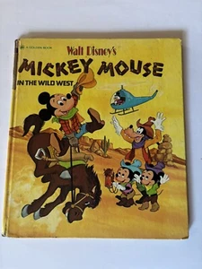 1973 Walt Disney's Mickey Mouse in the Wild West - HC Golden Book - Imagen 1 de 14