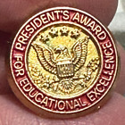 President's Award Educational Excellence Vintage Tack Pin T-5798