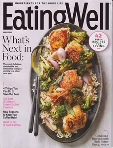 Eating Well April 2021 What's Next in Food, 42 Fresh Recipes For Spring (Magazin - Imagen 1 de 1