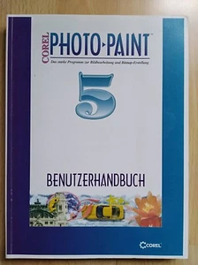 Corel Photo Paint Nr. 5 Benutzerhandbuch wie NEU Deutsch - Bild 1 von 3