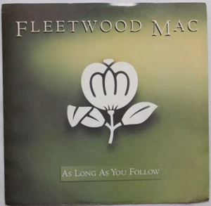FLEETWOOD MAC AS LONG AS YOU FOLLOW / OH WELL LIVE 45 7" SINGLE & PIC SLEEVE EX - Picture 1 of 2