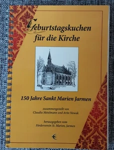 Geburtstagskuchen für die St. Marien Kirche Jarmen - Backbuch  - Landfrauen-art - Bild 1 von 5