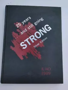 Waverly High School Yearbook 1989 Iliad 25 Years And Still Going Strong Silver - Picture 1 of 15