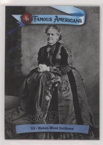 2021 Historic Auto Famous Americans Helen Hunt Jackson #53 7u1
