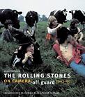 The Rolling Stones: On Camera, Off Guard (Book & DVD)-Mark Haywa