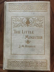 The Little Minister by J.M. Barrie 1898 Green Room Edition H.M. Caldwell Company - Bild 1 von 12