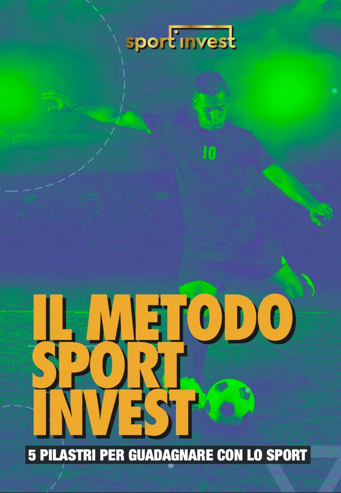 Libro - Il Metodo Sport Invest - 5 Pilastri per Guadagnare con lo Sport - Nuovo - Immagine 1 di 3