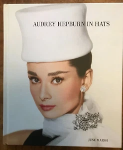 Audrey Hepburn In Hats by June Marsh (Hardcover, 2013) - Picture 1 of 1