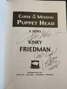Curse of the Missing Puppet Head by Kinky Friedman Signed 1st Brand New Hardback - Picture 1 of 5