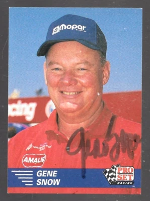 SNOWMAN Gene Snow signed 1991 PRO SET trading card NHRA #29 - Image 1 of 2