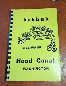 Kukbuk Hood Canal WA Cookbook Lilliwaup Community Club Vtg 1973 PNW Ringbound - Picture 1 of 9