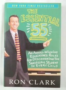 The Essential 55: An Award-Winning Educator's Rules for Discovering...Ron Clark - Picture 1 of 5