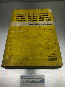 Fanuc Series 16/18/160/180 Model B Operator's Manual - B-62454E/04 - Picture 1 of 10