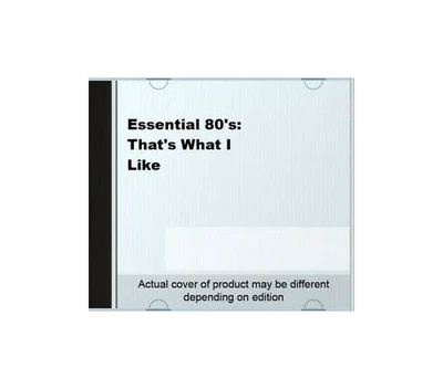 Various Artists - Essential 80's: That's What I Like - Various Artists CD 4EVG - Bild 1 von 2