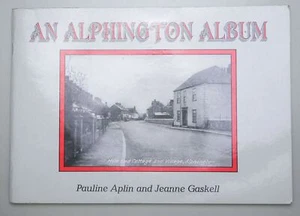 An Alphington Album, Pauline Alpin, 1988 (Paperback) 1st Edition - Picture 1 of 3