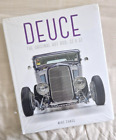 Deuce: The Original Hot Rod: 32x32 Book by Chase, Mike Custom Car Rat Rod New