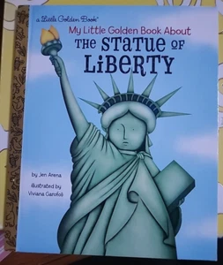 My Little Golden Book About The Statue of Liberty Hardcover by Jen Arena - Picture 1 of 4