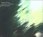 Audio Cd Roberto Bonati Chironomic Orchestra - Whirling Leaves |Nuovo|