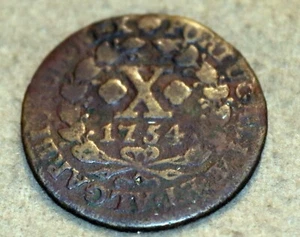 FOUR ANTIQUE WORN COINS 1856 NETHERLANDS 1754 PORTUGAL 1599 FRANCE - Picture 1 of 8