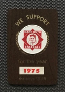 1975 Babe Ruth Baseball für Jungen 13-8 Sponsorenplakette Wir unterstützen - Bild 1 von 2
