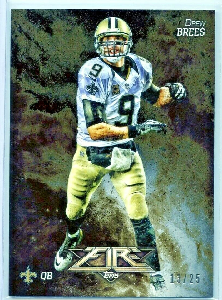 DREW BREES 2014 TOPPS FIRE FLAME BLACK /25 💎 🔥 SAINTS HOF - Image 1 of 1