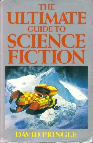 The Ultimate Guide to Science Fiction: An A-Z of SF Books By Da .9780246136350 - Image 1 of 1
