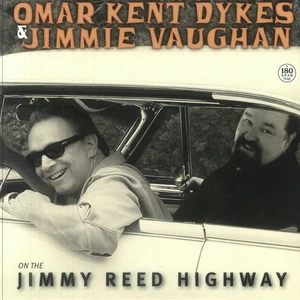 DYKES, Omar Kent/JIMMIE VAUGHAN - On The Jimmy Reed Highway - 180 gram vinyl LP - Picture 1 of 1