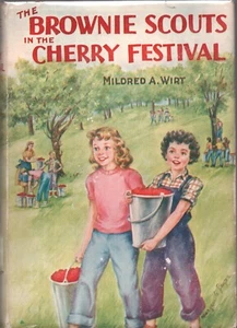 Brownie Scouts in the Cherry Festival Mildred A. Wirt Cupples Leon 1950 Ornge HC - Picture 1 of 4