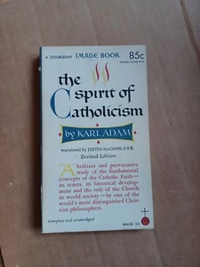 The Spirit Of Catholicism By Karl Adam Priest Estate Old Paperback - Imagen 1 de 7