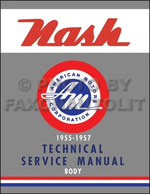 1955 1956 1957 Nash Ambassador y Statesman Carrocería Manual Servicio de reparación Foto 1 de 4