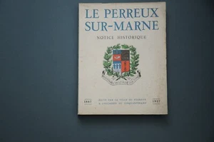 Marne Notice historique sur Le Perreux Sur Marne 1937 monographie illustrée - Imagen 1 de 4