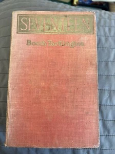 Seventeen (Hardcover) by Booth Tarkington 1916 - Picture 1 of 7