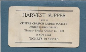 1930 Ticket Centre Church Ladies Society HARVEST SUPPER Haverhill Ma - Picture 1 of 2