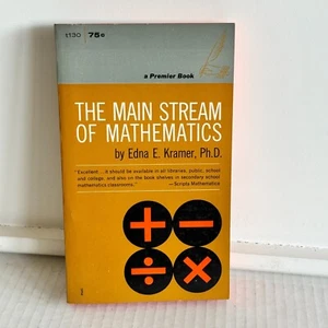 The Main Stream of Mathematics by Edna E. Kramer 1st Edition 2nd Printing Book - Bild 1 von 3