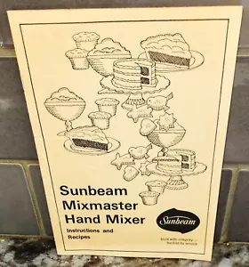 Vintage 1974 Sunbeam Mixmaster Hand Mixer Instructions & Recipes Handbook (EUC) - Imagen 1 de 3