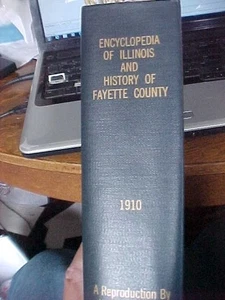 FAYETTE COUNTY ILLINOIS History of 1910 (1973 Unigraphics reprint - Picture 1 of 3
