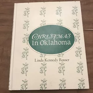 Christmas in Oklahoma SIGNED by Linda Kennedy Rosser, 1982, OK Jubilee - Bild 1 von 7