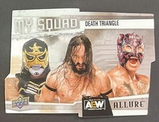 Death Triangle 2023 Upper Deck Allure AEW MY SQUAD DIECUT INSERT Card #MC-11 PAC