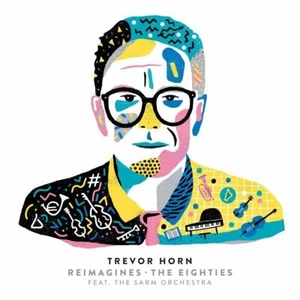 Trevor Horn Reimagines The Eighties Japanese Edition - Bild 1 von 1