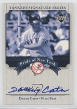 2003 Upper Deck Yankees Signature Series Pride of New York Danny Cater Auto