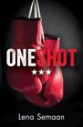 One Shot (Diffusion Books) By Lena Semaan