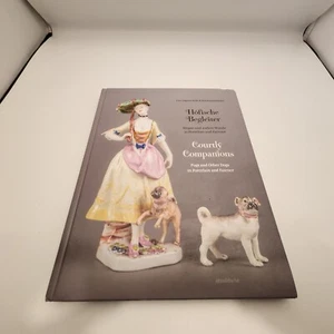 Courtly Companions: Pugs and Other Dogs in Porcelain and Faience (English - GOOD - Foto 1 di 2
