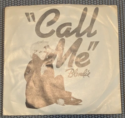 Blondie - Call Me 45RPM UNPLAYED --  1980 Original w/ Picture Sleeve - Image 1 of 4