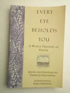 Every Eye Beholds You: A World Treasury of Prayer 1998 9780965059749 - Picture 1 of 4