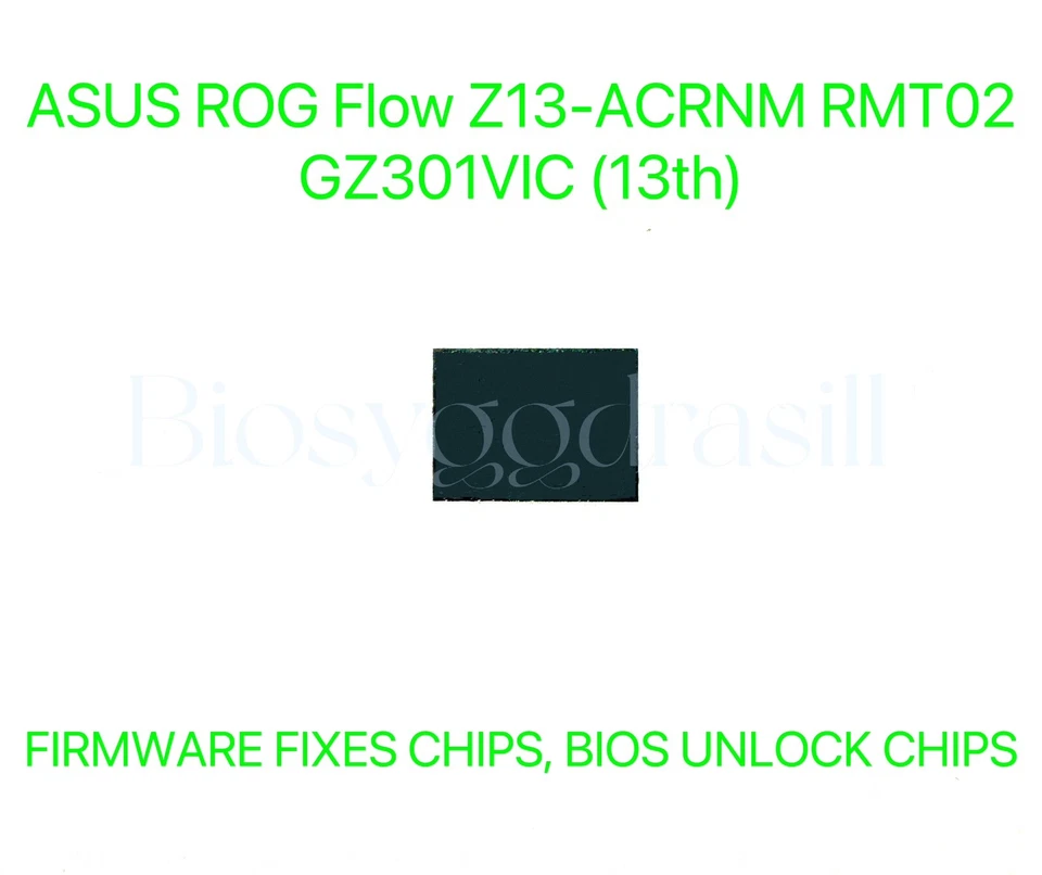 ASUS ROG Flow Z13-ACRNM RMT02 GZ301VIC, ADMIN SIN CONTRASEÑA FIRMWARE BIOS CHIP Foto 1 de 1