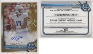 2021-22 Bowman University Chrome Prospect Gold Refractor /50 Nick Starkel Auto