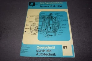 Reparaturanleitung Reparaturhandbuch Ford Taunus 15M/17M ab 1961 erstklassig - Bild 1 von 6