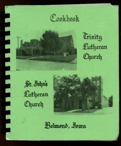 1982 BELMOND IOWA TRINITY & SAINT JOHN LUTHERAN CHURCH WOMENS RECIPES COOKBOOK - Picture 1 of 2