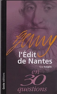 L EDIT DE NANTES EN 30 QUESTIONS G. SAUPIN - Picture 1 of 1